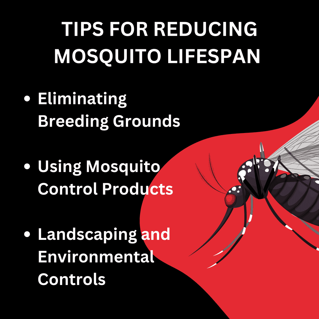 Tips for Reducing Mosquito Lifespan